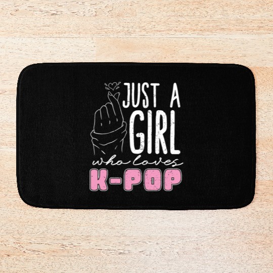 Just A Girl Who Loves K Pop Music K Pop Bath Mats