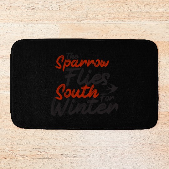 The Sparrow Flies South For Winter - skulduggery Bath Mats