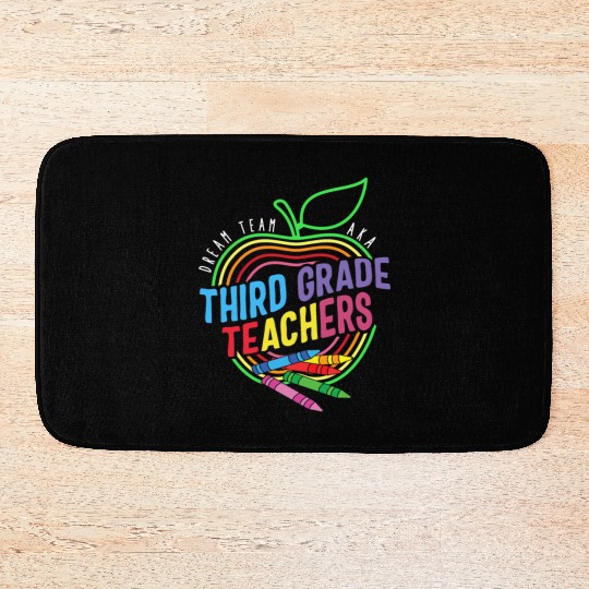 Teacher Bath Mats, Dream Team Aka Third Grade