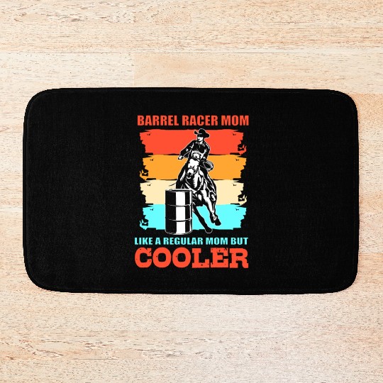 Funny Barrel Racing Barrel Racer Mom Bath Mats