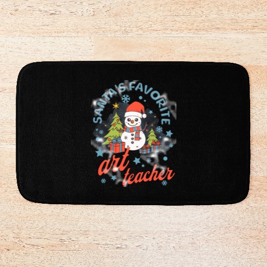 Santa s favorite art teacher Bath Mats