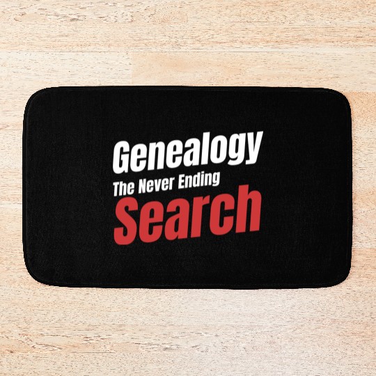 Genealogy The Never Ending Search Historian Bath Mats