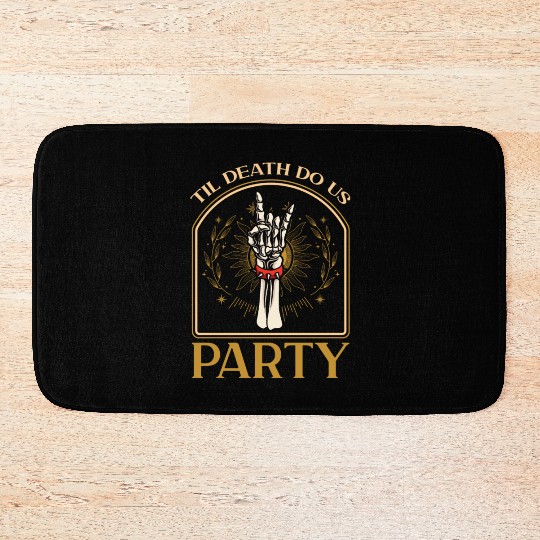 Til Death Do Us Party Bath Mats