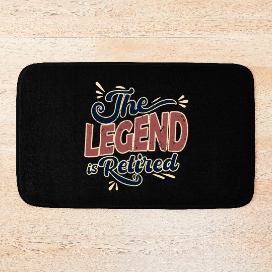 This Legend is retired - retirement look Bath Mats