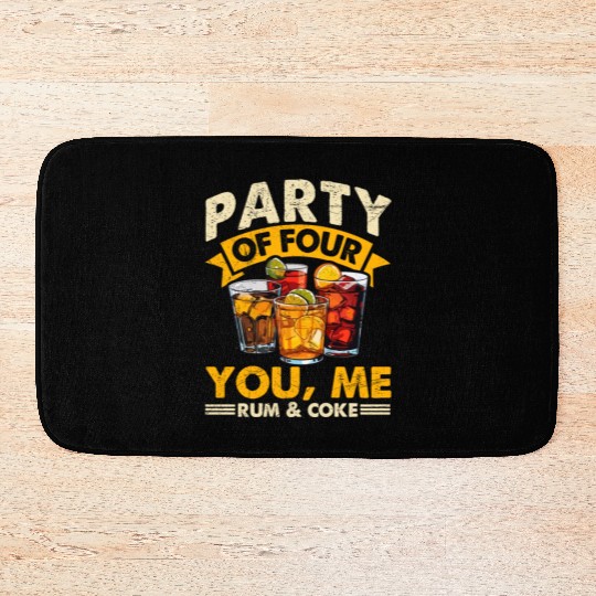 PARTY OF FOUR YOU, ME RUM & COKE Bath Mats