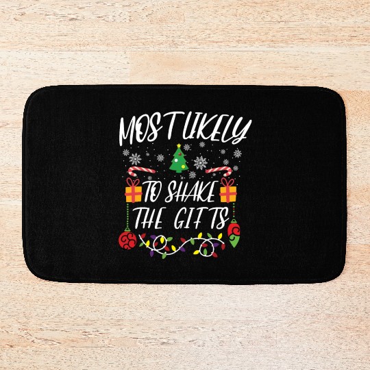 Most likely to Christmas Family Matching Bath Mats