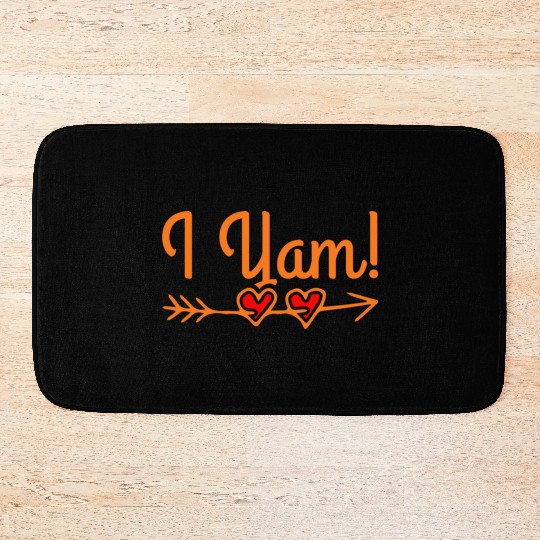 She's My Sweet Potato I Yam Thanksgiving Bath Mats