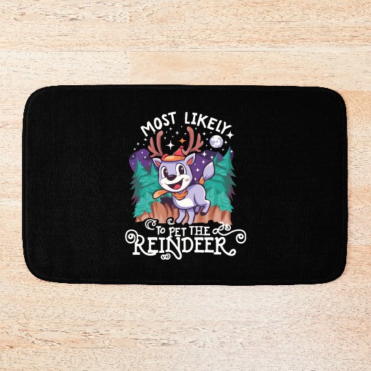 Christmas Most Likely To Pet The Reindeer Santa Bath Mats
