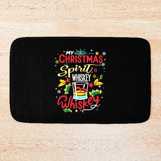 Santa My Christmas Spirit Is Whiskey Whiskey Bath Mats