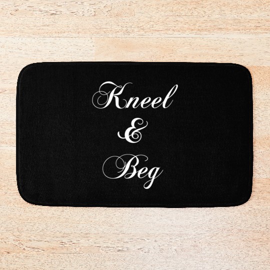 Kneel Beg Bdsm Dominatrix Kinky Domme Fuck Role Pl Bath Mats