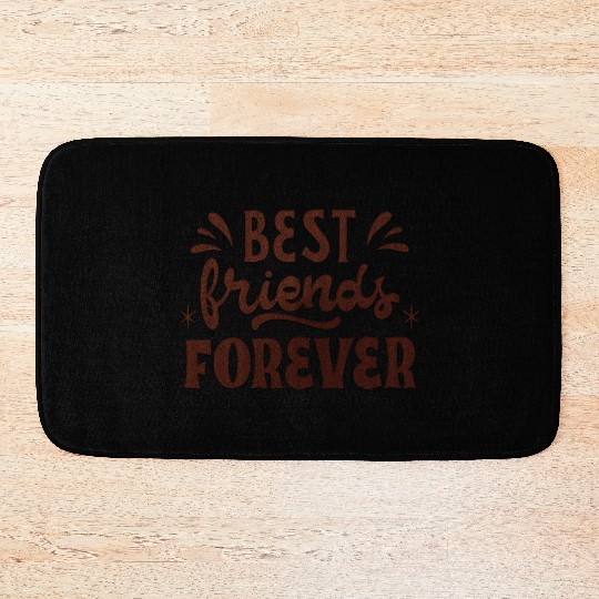 Best Friend Forever Bath Mats