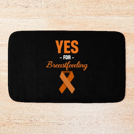 Yes For Breastfeeding Awareness Support Lactation Bath Mats
