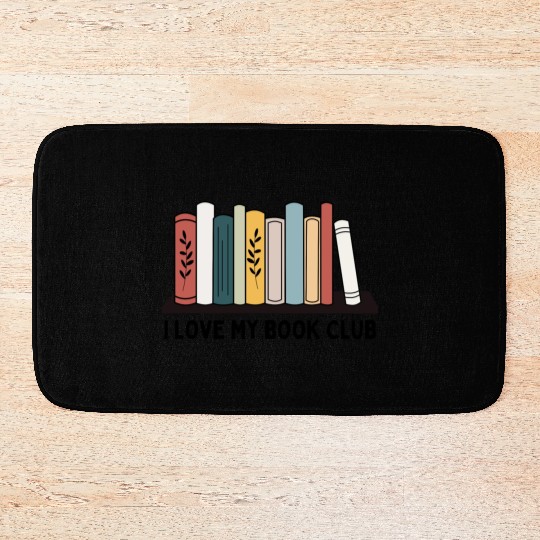 I love my book club Bath Mats