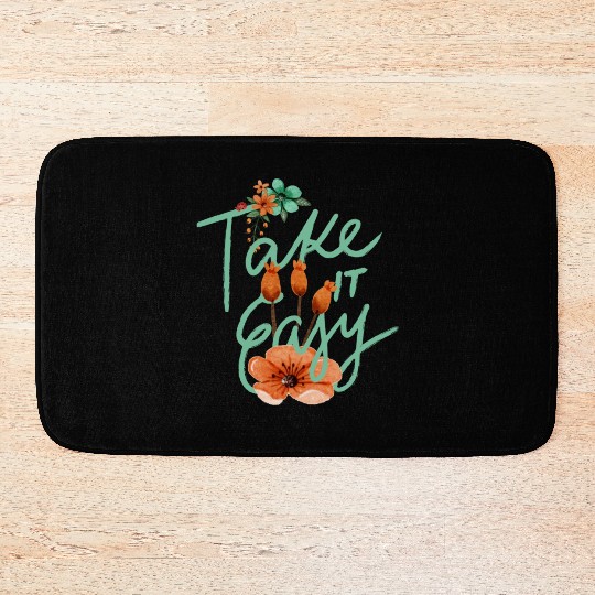 Green Brown Typography Quotes Cute take it easy Bath Mats