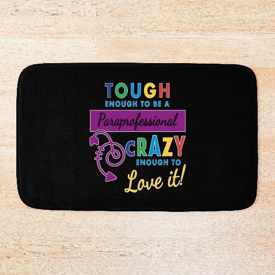 Teacher Assistant For Paraprofessional Bath Mats