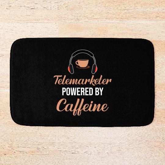 Telemarketer Powered By Caffeine Call Center Bath Mats