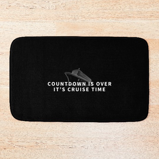 Cruise Ship It's Cruise Time Cruise Bath Mats