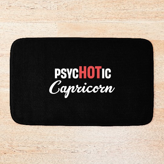 psycHOTic Capricorn Funny Horoscopes Astrophysics Bath Mats