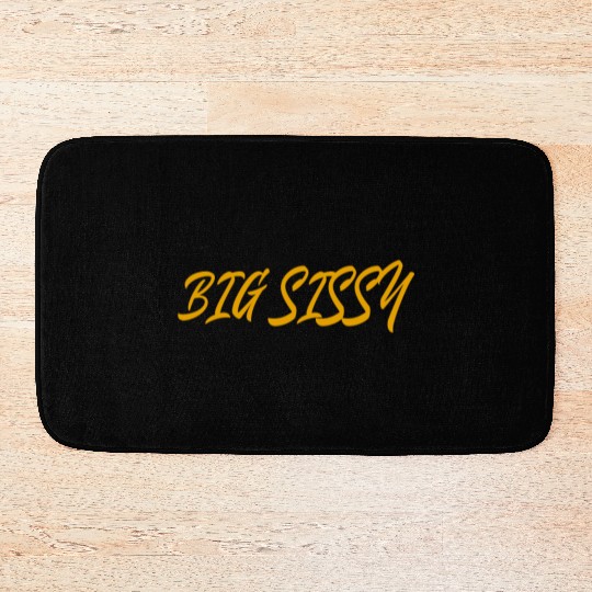Big Sissy Bath Mats