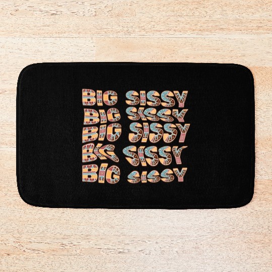 Big Sissy Bath Mats