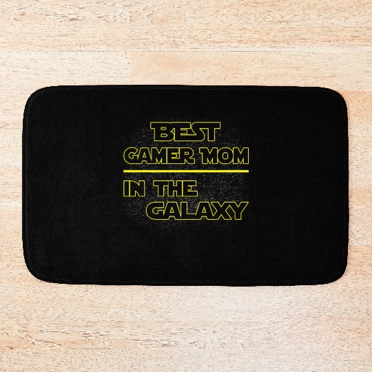 Best Gamer Mom In The Galaxy Mother's Day Gift Bath Mats