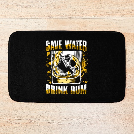 Save water drink rum | pub crawl drinking Bath Mats
