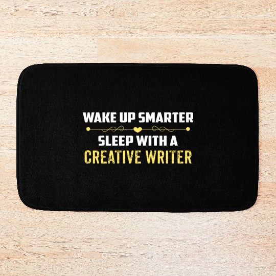 Wake Up Smarter Sleep With A CREATIVE WRITER Bath Mats
