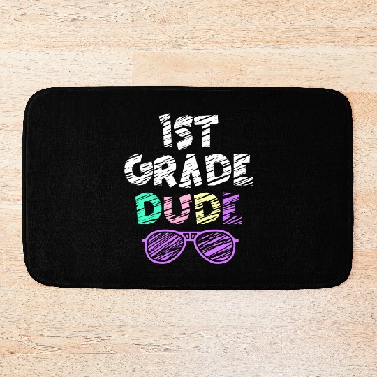 Kindergarten Teacher Funny Student 1st Graduation Bath Mats