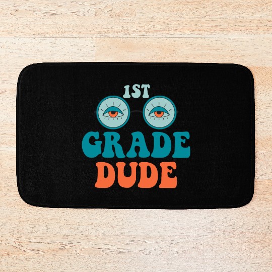 Kindergarten Teacher Funny Student 1st Graduation Bath Mats