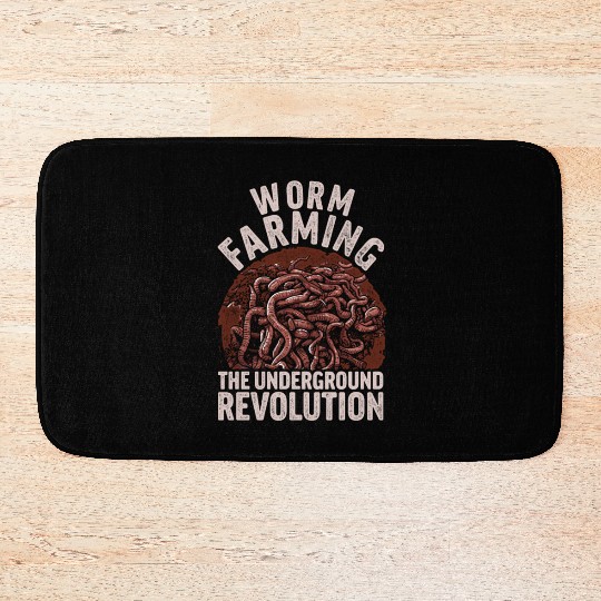 Worm Farming The Underground Revolution Bath Mats
