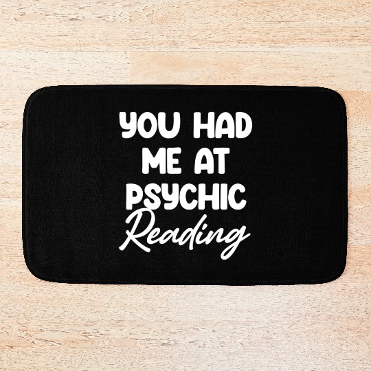 You Had Me At Psychic Reading Celestial Card Bath Mats