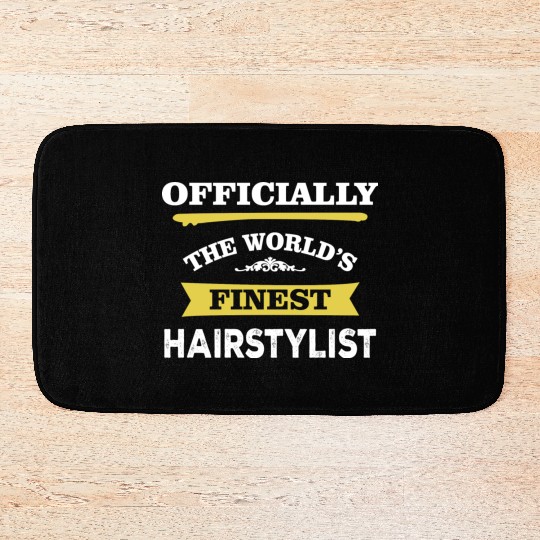 The World's Finest Hairstylist Bath Mats