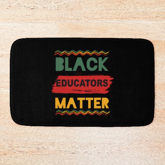Black Educators Matter African History Teacher Men Bath Mats