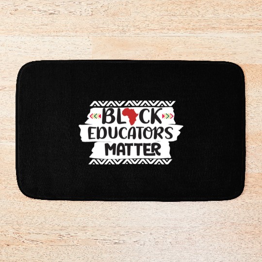 Black Educators Matter African History Teacher Men Bath Mats