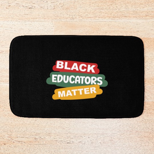 Black Educators Matter African History Teacher Men Bath Mats