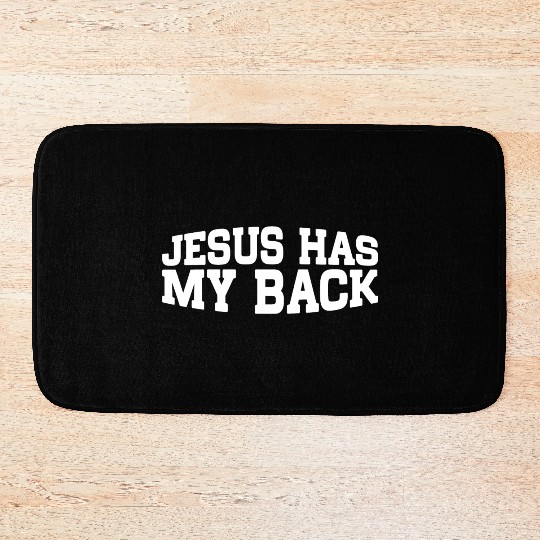 Jesus Has My Back 18 Bath Mats