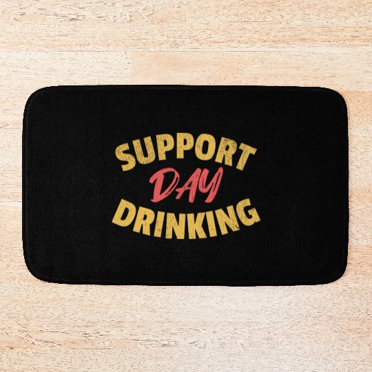 Support Day Drinking Bath Mats