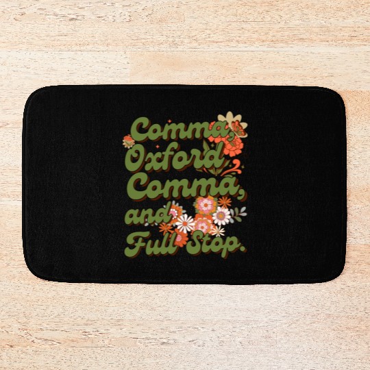 Oxford comma. For grammar students and teachers Bath Mats