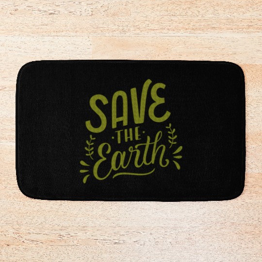 SAVE THE EARTH Bath Mats
