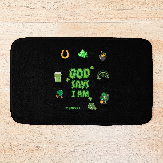 God says i am St Patricks Day Bath Mats