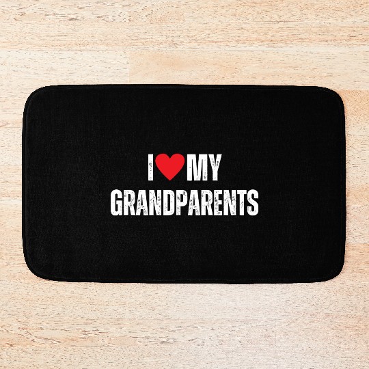 I Love My Grandparents Bath Mats