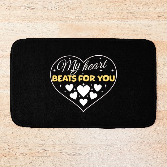 My heart beats for you. Bath Mats