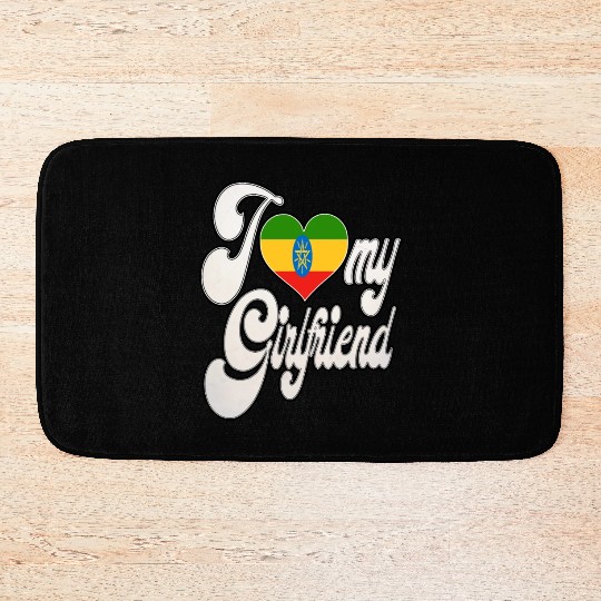 EthiopiaI Love My Ethiopian Girlfriend Bath Mats