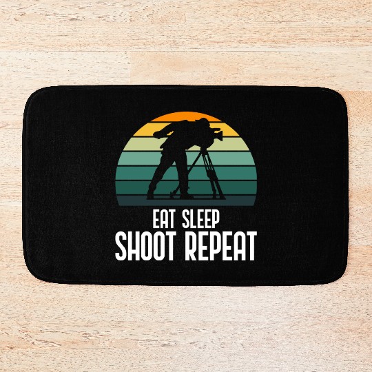 Eat Sleep Shoot Repeat Photography funny gift Bath Mats