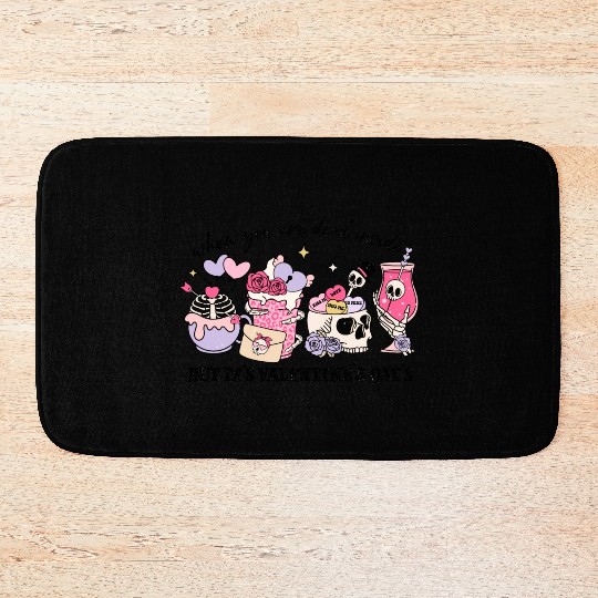 When You're Dead Inside But It's Valentine's Day Bath Mats