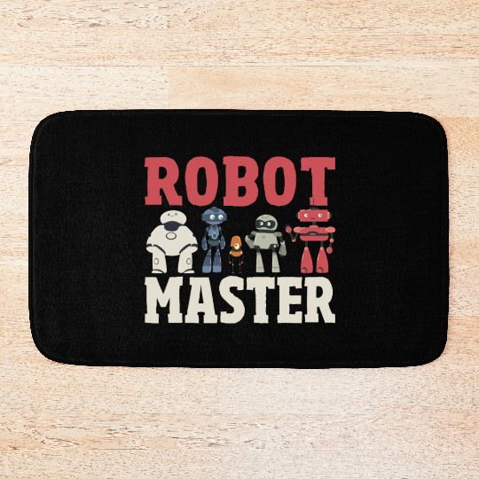 Robot Master Robots Engineer Robotics Bath Mats