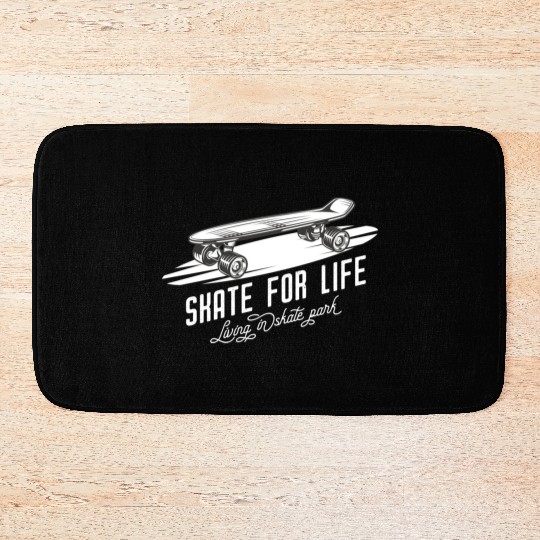 Skateboard Skate For Life Skateboarder Bath Mats