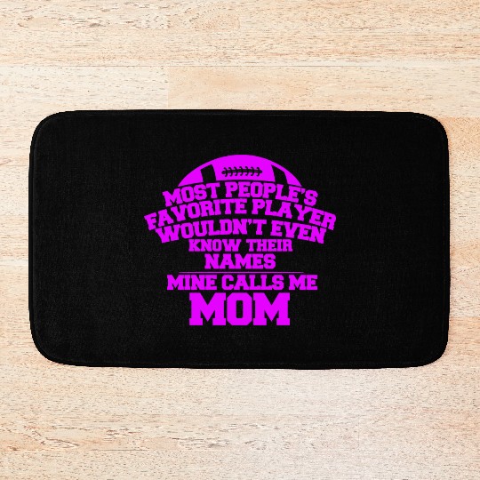 Most People Pink Ball Football Mom Passion Is Gift Bath Mats