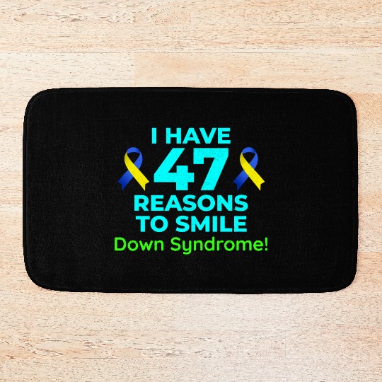 Down Syndrome Awareness 47 Reasons to Smile Bath Mats