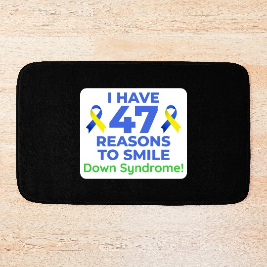 Down Syndrome Awareness 47 Reasons to Smile Bath Mats
